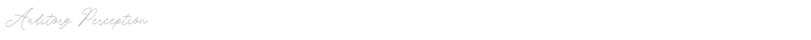 Auditory Perception font preview